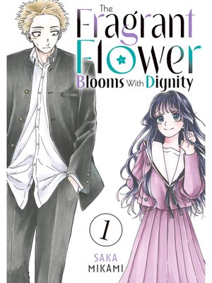 sanflowerおまとめ The Fragrant Flower Blooms With Dignity, Volume 1 - The Free